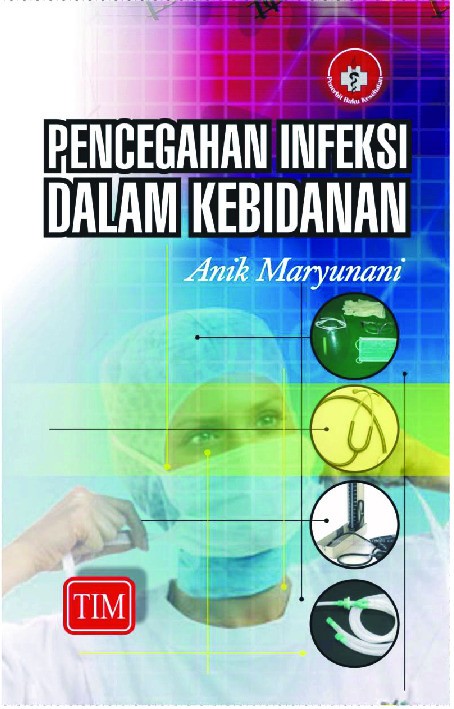 Pencegahan Infeksi Dalam Kebidanan